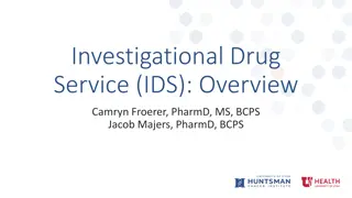 Comprehensive Overview of Investigational Drug Service (IDS)