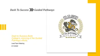 Innovative Pathways at Butte College - Guided for Success