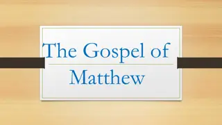 The Gospel of Matthew - Overview and Insights