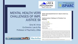 Challenges and Recommendations in Implementing RNR in Justice Settings
