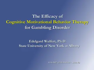 Effectiveness of Cognitive Behavioral Therapy for Gambling Disorder