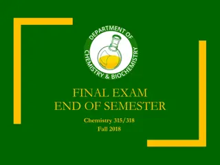 Chemistry Fall 2018 Final Exam Schedule and Guidelines