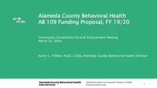 Alameda County Behavioral Health AB 109 Funding Proposal FY 19/20