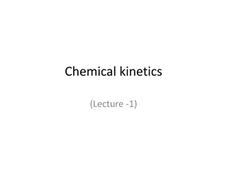 Chemical Kinetics Overview: Reactions, Rate Equations, and Order