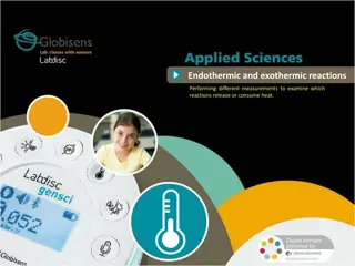 Endothermic and Exothermic Reactions Through Measurements