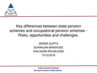 Key Differences Between State Pension Schemes and Occupational Pension Schemes: Risks, Opportunities, and Challenges