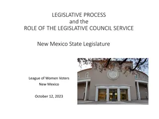 Legislative Process and the Role of the Legislative Council Service in New Mexico
