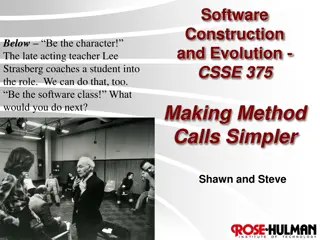 Simplifying Method Calls in Software Construction