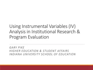 Using Instrumental Variables in Institutional Research & Program Evaluation