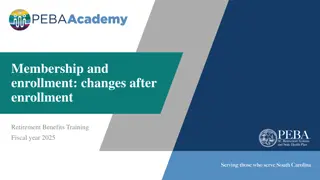 Enrollment Changes and Benefits Updates for Retirement Planning