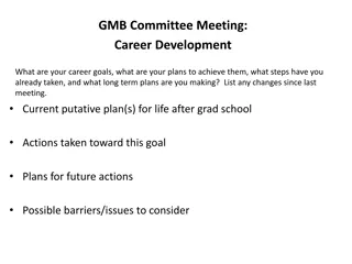 Career Development and Scientific Updates: Goals, Progress, and Future Plans