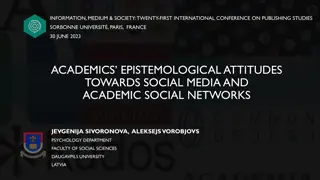 Academics' Perspectives on Social Media and Academic Networks