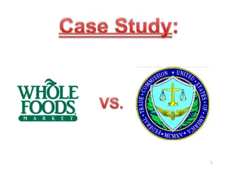 Whole Foods FTC Challenge: Legal, Media, and Political Strategy