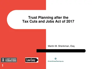Trust Planning Strategies Post Tax Cuts and Jobs Act 2017
