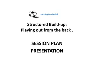 Structured Build-up: Improving Possession Play from the Back