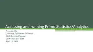 Accessing and Running Primo Statistics and Analytics - Essential Guide