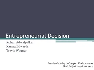 Entrepreneurial Decision Making: A Comprehensive Analysis