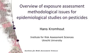 Exposure Assessment Methodological Issues in Epidemiological Studies on Pesticides