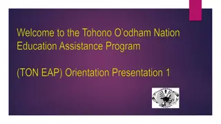 Tohono O'odham Education Assistance Program Information