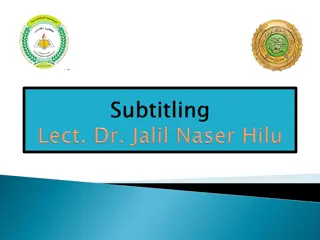 Components and Practices of Subtitled Programmes