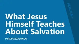 What Jesus Teaches About Salvation According to Scripture