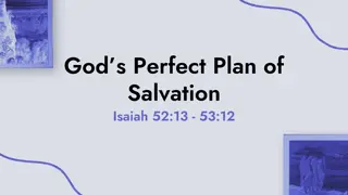 God's Perfect Plan of Salvation According to Isaiah 52:13-53:12