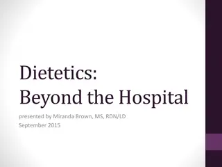 The Scope of Dietetics and the Role of Dietitians