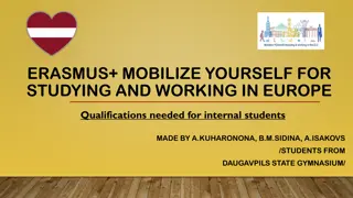 Qualifications and Process for Studying in Europe and Latvia