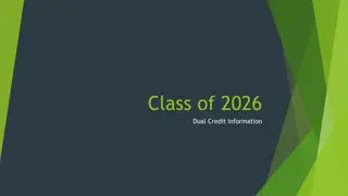 Dual Credit Information for Class of 2026: High School & EPCC Details