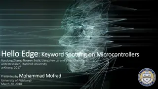 Neural Networks for Keyword Spotting on Microcontrollers