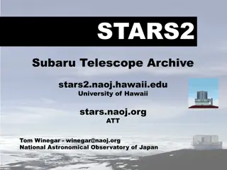 STARS2 Subaru Telescope Archive Information