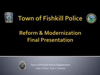 Fishkill Police Department Chief Keith L. Dworkin - Commitment to Community Safety