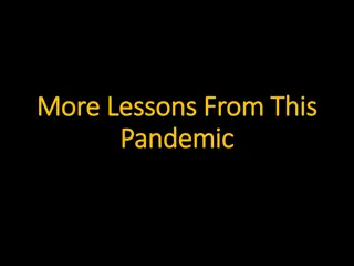 Valuable Lessons Learned During the Pandemic