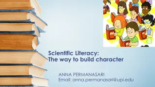 Building Character through Scientific Literacy: An Inspirational Story