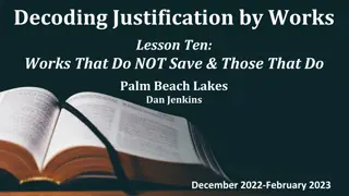 Justification by Works: Salvation Through Faith and Grace Analysis