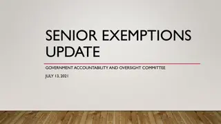 Improving Government Accountability for Senior Exemptions: Success Update