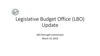 Legislative Budget Office Update and Staff Training Plan Overview