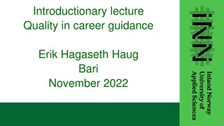 Quality in Career Guidance: A Complex Concept