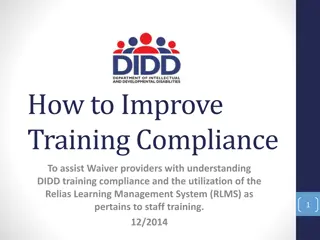 Improving DIDD Training Compliance for Waiver Providers