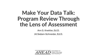 Program Review: Utilizing Assessment for Data-Driven Decisions