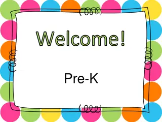 Pre-K Welcome Information and Daily Schedule