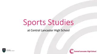 Sports Studies at Central Lancaster High School Overview
