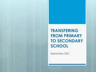 Guide to Transitioning from Primary to Secondary School 2021