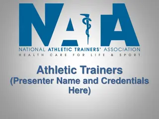 Athletic Trainers and Their Role in Health Care