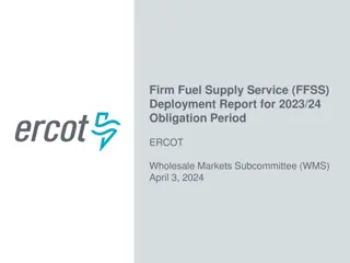 ERCOT FFSS Deployment Report 2023/24 - Highlights & Details