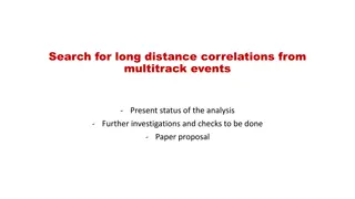 Analysis of Long-Distance Correlations in Multitrack Events