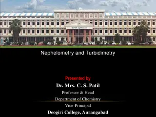 Introduction to Nephelometry and Turbidimetry Techniques