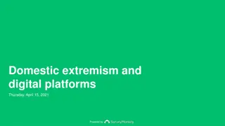 Examining Connections Between Domestic Extremism and Digital Platforms