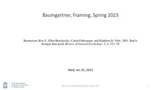Human Decision-Making and Framing in Public Policies