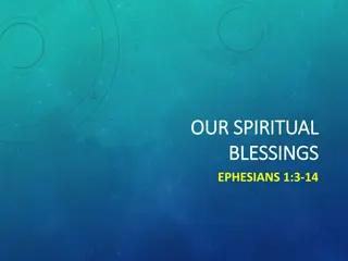 Spiritual Blessings in Ephesians 1:3-14: Chosen, Adopted, Redeemed, Forgiven